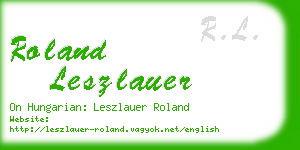 roland leszlauer business card